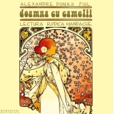 Doamna cu camelii (Audiobook)