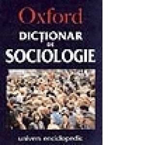 Oxford - Dictionar de sociologie