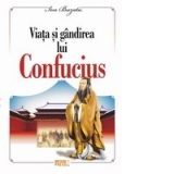 Viata si gandirea lui Confucius