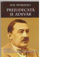 Prejudecata si adevar