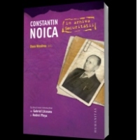 Constantin Noica in arhiva Securitatii