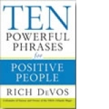 Ten powerful phrases for positive people