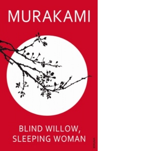 Blind Willow,Sleeping Woman