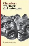 Chambers Synonyms and Antonyms