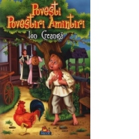 Povesti, povestiri, amintiri