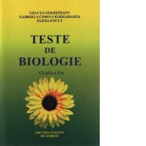 Teste de biologie (clasa a V-a)