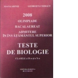 Teste de biologie - clasele a IX-a si a X-a - 2008 (olimpiade, bacalaureat, admitere in invatamantul superior)