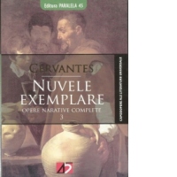 Nuvele exemplare - opere narative complete 3