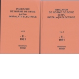 Indicator de norme de deviz pentru lucrari de instalatii electrice la constructii - E - 1981 ( 2 volume )