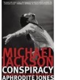 Michael Jackson Conspiracy (Hardcover)