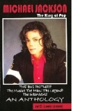 Michael Jackson, the King of Pop: The Big Picture The Music! The Man! The Legend! The Interviews: An Anthology (Paperback)