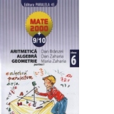 Aritmetica, algebra, geometrie - clasa a VI-a, partea I (anul scolar 2009-2010)