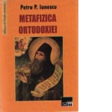 Metafizica ortodoxiei