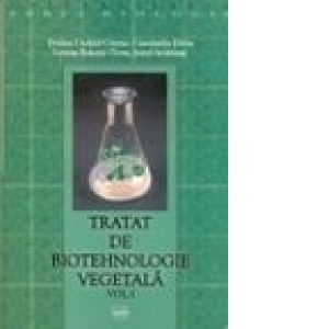 Tratat de biotehnologie vegetala-vol II