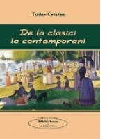 De la clasici la contemporani