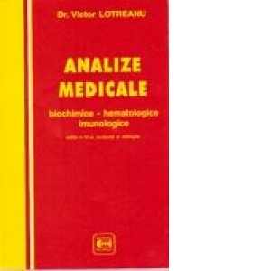 Analize medicale - biochimice - hematologice - imunologice