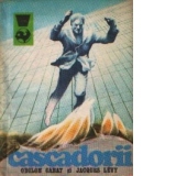 Cascadorii - 50 de ani de cinematograf eroic