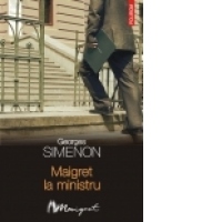 Maigret la ministru