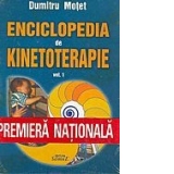 Enciclopedia de kinetoterapie, volumul 1