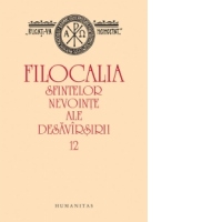 Filocalia sfintelor nevointe ale desavarsirii 12