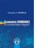 Economia Romaniei in complexitatea integrarii