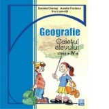 Geografie - caietul elevului, clasa a IV-a