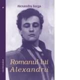Romanul lui Alexandru 2 volume