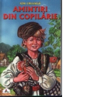 Amintiri din copilarie