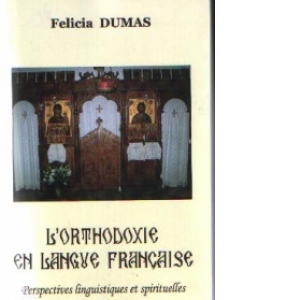 L orthodoxie en langue francaise