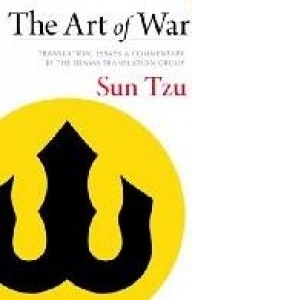 The Art of War: Translation, Essays, and Commentary by the Denma Translation Group