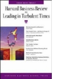 HBR ON LEADING IN TURBULENT TIMES