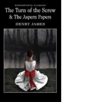 Turn of the Screw & The Aspern Papers