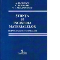 Stiinta si ingineria materialelor