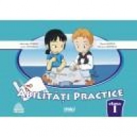 Abilitati practice - clasa I