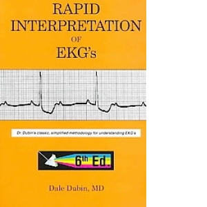 Rapid Interpretation of EKG s, Sixth Edition (Paperback)