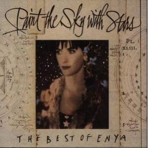 Paint the Sky with Stars,  Best of Enya