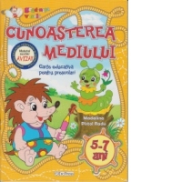 Gradinita vesela - Cunoasterea mediului 5-7 ani