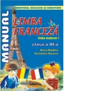 Limba Franceza - Limba moderna 1 - Manual cls. a III-a