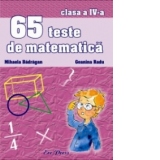 65 teste de matematica - clasa a IV-a