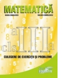 Matematica -culegere de exercitii si probleme pentru clasa a III