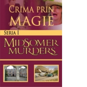 Midsomer murders - Nr.5- Crima prin magie-Seria I