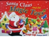 Santa Claus and the Magic Toys