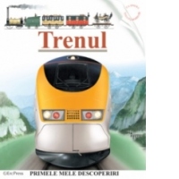 Trenul (Primele mele descoperiri)