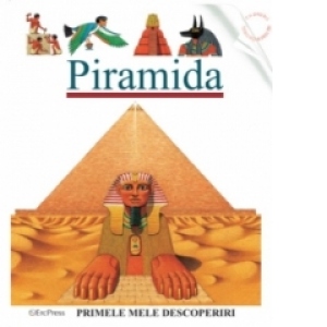 Piramida (Primele mele descoperiri)