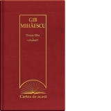 Cartea de acasa nr. 11. Gib Mihaescu - Donna Alba, volumul I