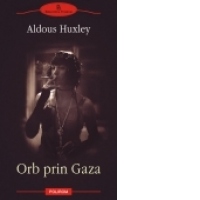 Orb prin Gaza