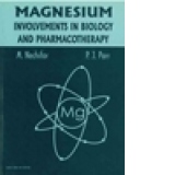 MAGNESIUM-Involvements in biology and Pharmacotherapy