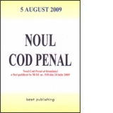 Noul cod penal - editia I - bun de tipar: 5 august 2009