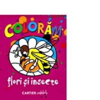 COLORAM FLORI SI INSECTE