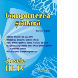 Compunerea scolara pentru clasele III-IV